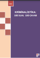 KRİMİNALİSTİKA: 100 SUAL 100 CAVAB DƏRS VƏSAİTİ